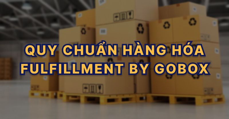 Quy chuẩn hàng hóa FBG